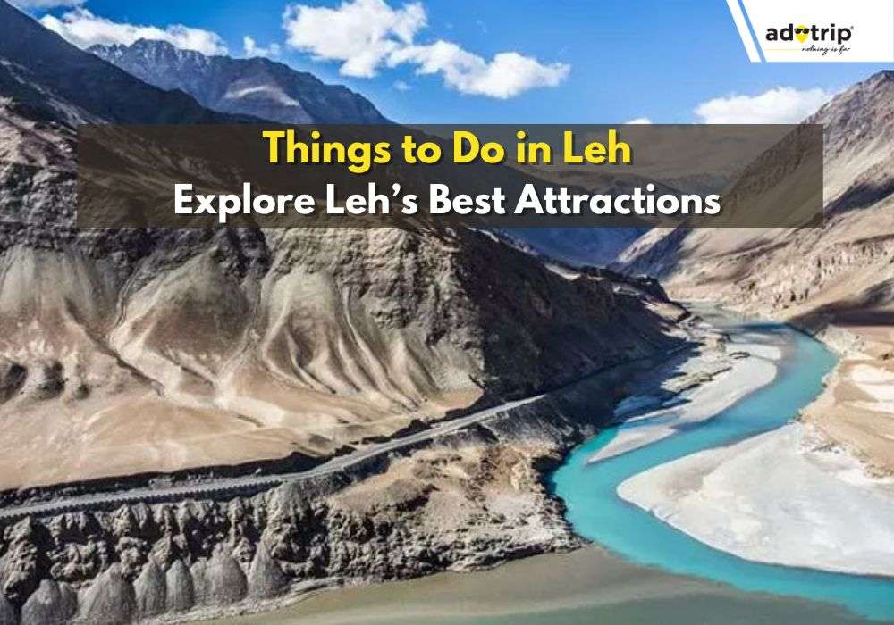 Things To Do in Leh